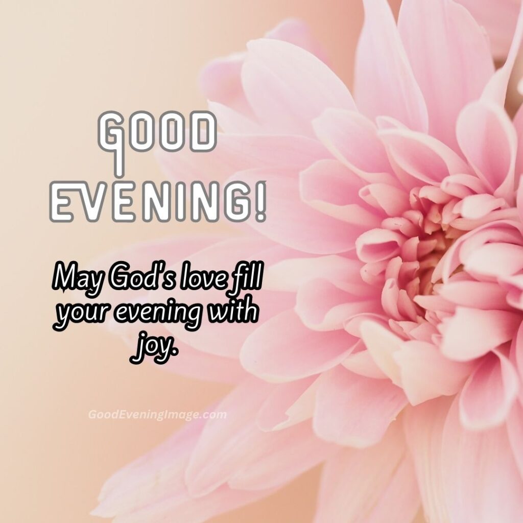 Blessing Good Evening wishes