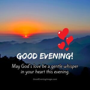 55+ Good Evening Blessings Images with Quotes – GoodEveningImage