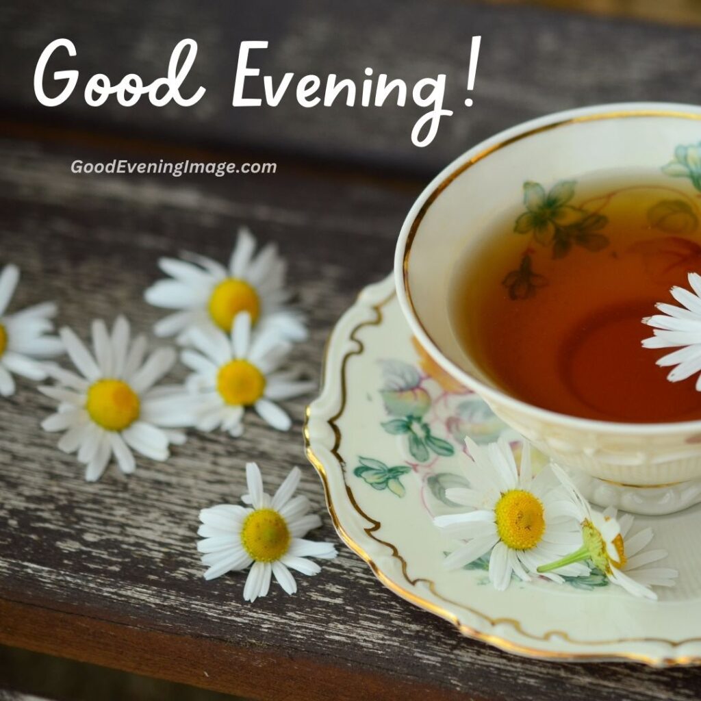 good evening tea image