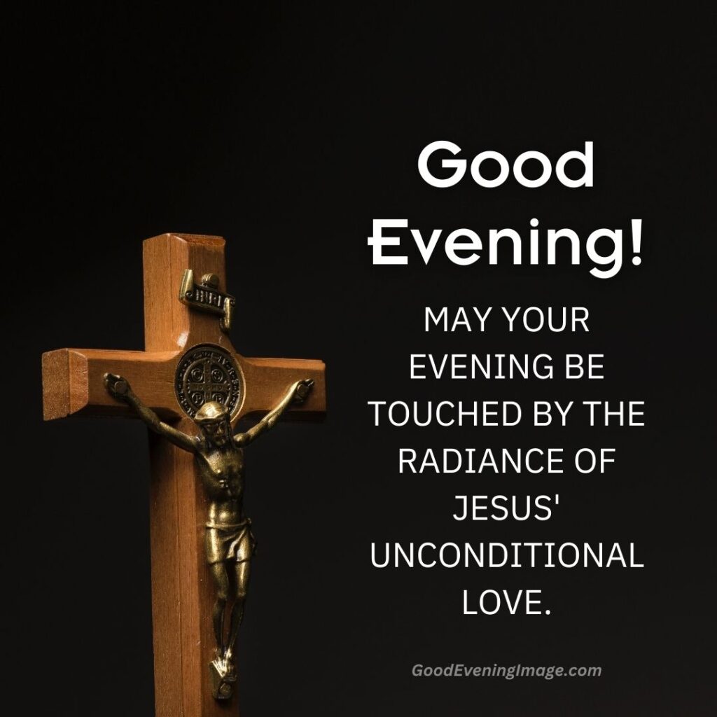 Good Evening Jesus image with quotes